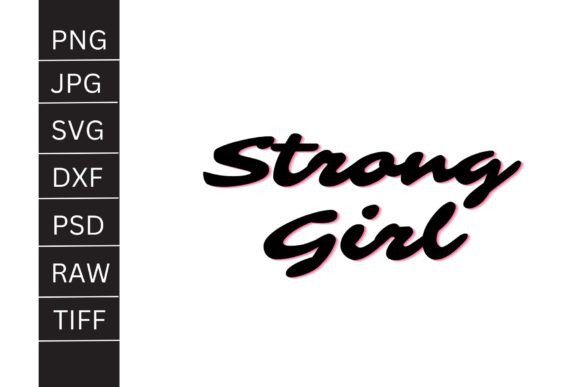 Download Strong Girl Graphic PNG | SVG | JPG - Premium Resources